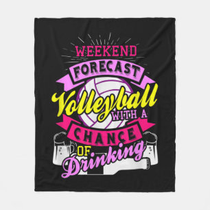 Wochenprognose Volleyball mit Chance auf Trinken Fleecedecke