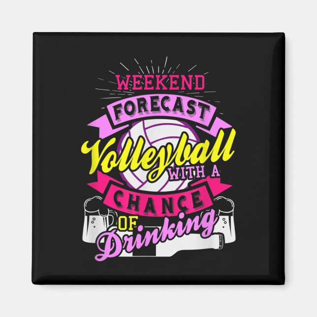 Wochenprognose Volleyball mit Chance auf Trinken Magnet (Vorne)