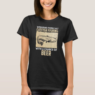 Wöchentlicher Fischfang mit der Möglichkeit zu tri T-Shirt