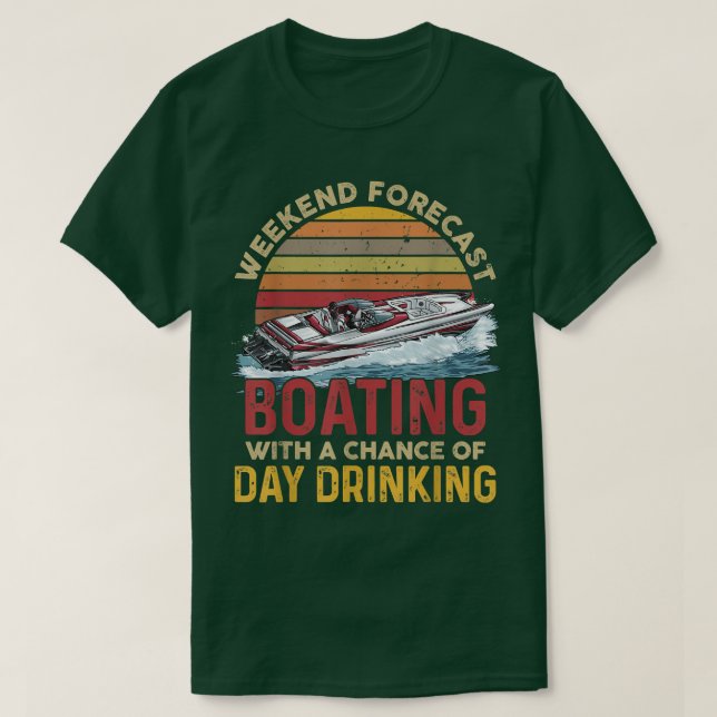 Wöchentliches Vorhersagen für Boote mit einer Chan T-Shirt (Design vorne)