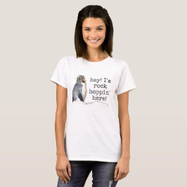 Woens Rockhopper Pinguin "hey I m hoppin" T - Shir T-Shirt