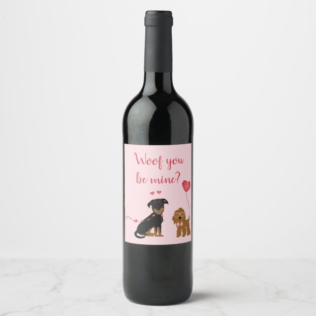 Wof you be mine Valentine Hunde Weinetikett (Vorderseite)