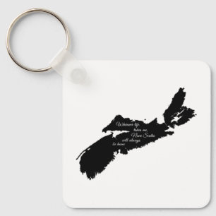 Wohin auch immer - Nova Scotia wird immer Zuhause  Schlüsselanhänger