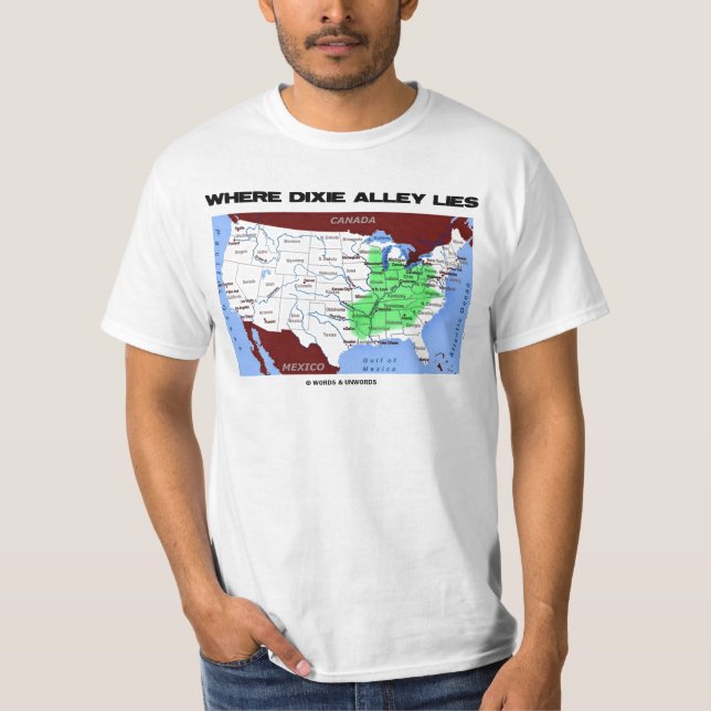 Wohin Dixie Alley Lies (United Staaten Map) T-Shirt (Vorderseite)
