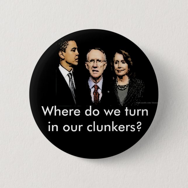 Wohin drehen wir uns in unsere Clunkers? Knopf Button (Vorderseite)