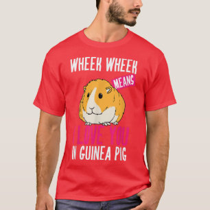 Wohin muss ich dich in der Guinea Liebe Pig Funny T-Shirt