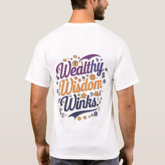 Wohlhabender Wisdom Winks Graphic basic T - Shirt