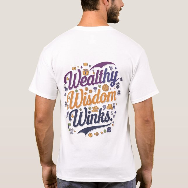 Wohlhabender Wisdom Winks Graphic basic T - Shirt (Rückseite)