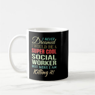Wohlwollende Wertschätzung der Sozialarbeiter Kaffeetasse