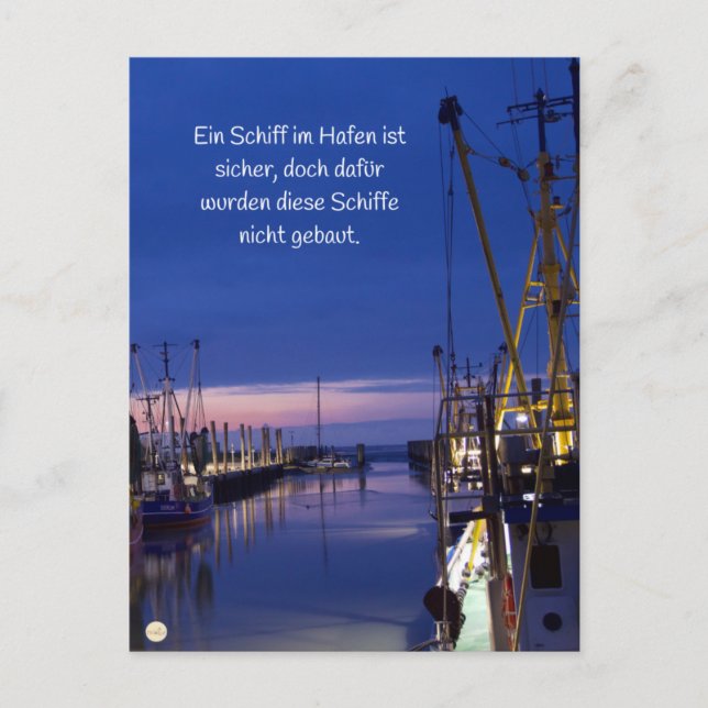 Wohlzeit Postkarten: Ein Schiff im Hafen ist Postkarte (Vorderseite)