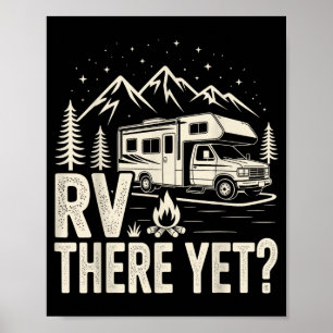 Wohnmobil Camping Camper Wohnmobil dort noch Roadt Poster