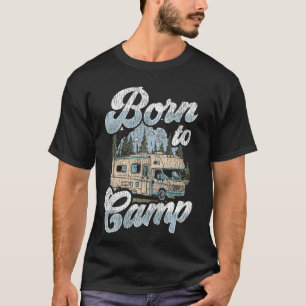 Wohnmobil Camping Retro Caravan Rv Anhänger Gebore T-Shirt