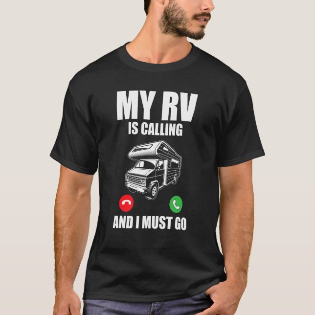 Wohnmobil mein Rv ruft und ich muss RV fahren T-Shirt (Vorderseite)