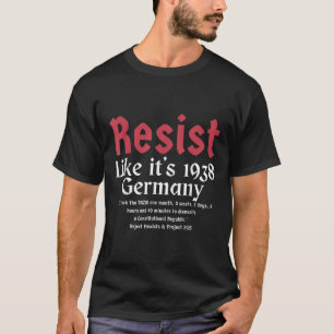 Wohnsitz wie es ist 1938 Deutschland 12 T-Shirt