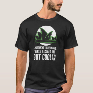 WOHNUNGSJAGD-VATER T-Shirt