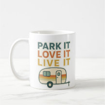 Wohnwagen-Liebhaber-Tassendesign – Parken Sie es,