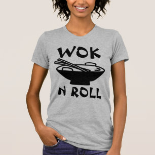 WOK N ROLL Chinesisches Essen Funny T - Shirt