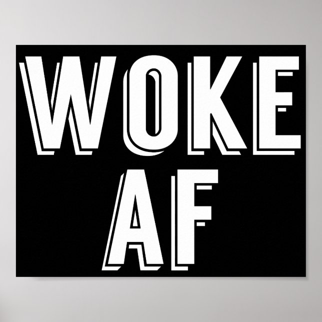Woke AF Poster (Vorne)