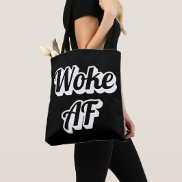 Woke AF Tasche
