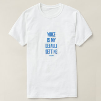 WOKE (helle Variante) - Ein MisterP-Shirt T-Shirt