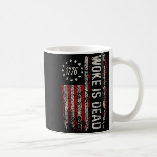 Woke ist tot Lustiger sarkastischer Slogan Kaffeetasse
