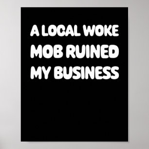 Woke-Mob-Aufkleber Poster