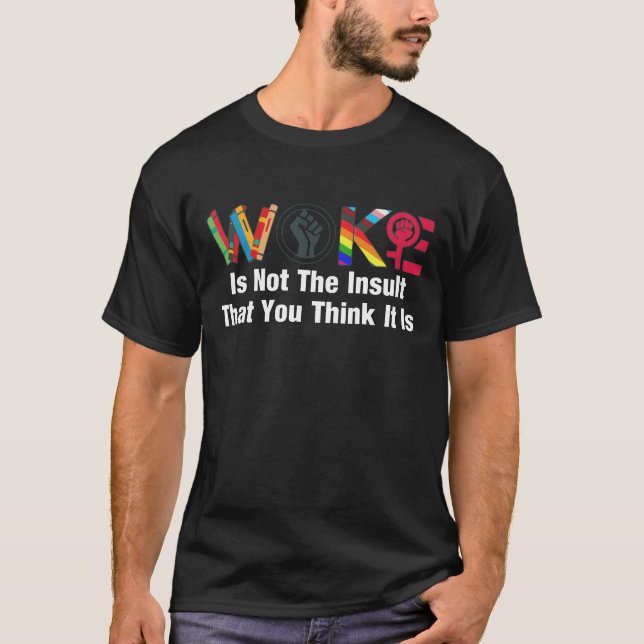 WOKEInsult2025 T-Shirt (Vorderseite)