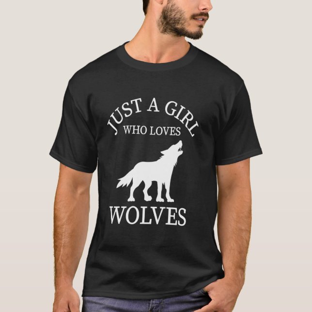 Wolf Animal T-Shirt nur ein Mädchen, das Wolves Li (Vorderseite)