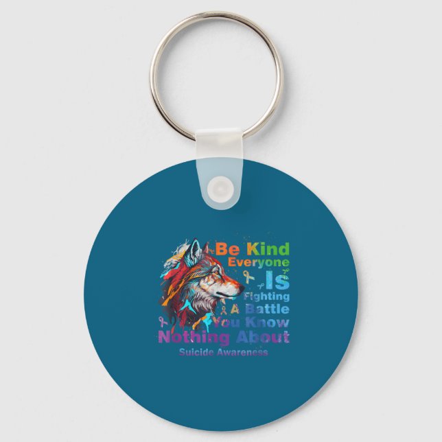 Wolf Be Kind Suicide Awareness Mental Health Suprt Schlüsselanhänger (Vorderseite)