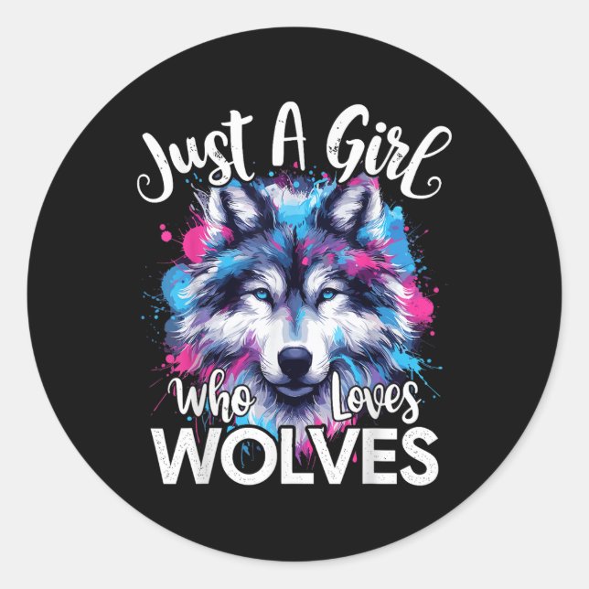 Wolf begegnen nur einem Mädchen, das Wölfe Liebe Runder Aufkleber (Vorderseite)