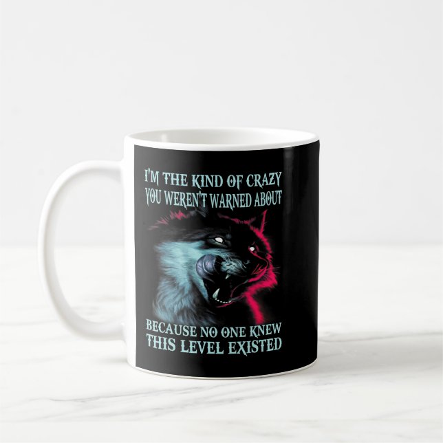 Wolf ist so verrückt, dass du gewarnt hast kaffeetasse (Links)