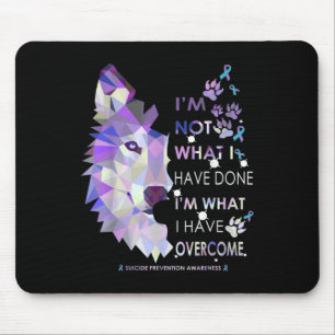 Wolf ist, was ich getan habe, um Suizidprävention Mousepad