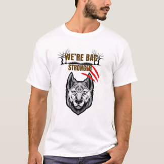 Wolf Return Stronger T-Shirt