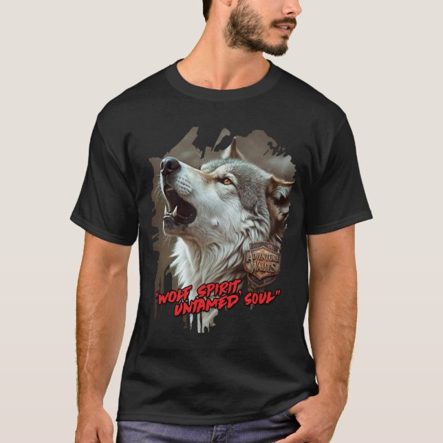 "Wolf Spirit, Untamed Soul". T-Shirt (Vorderseite)