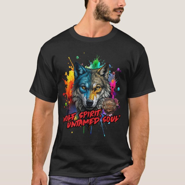 "Wolf Spirit, Untamed Soul" T-Shirt (Vorderseite)