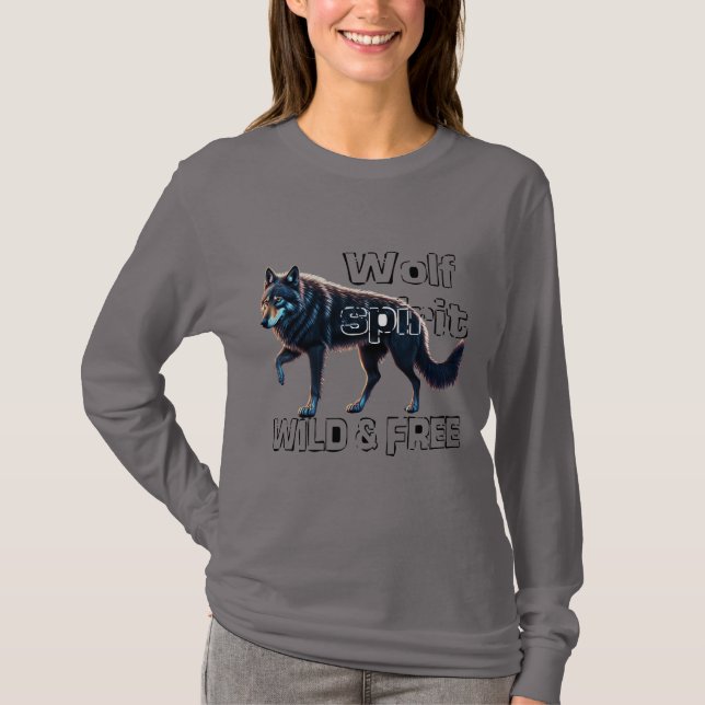 Wolf Spirit: Wild und frei T-Shirt (Vorderseite)