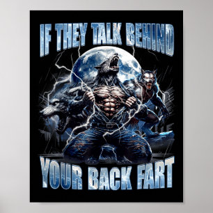Wolf Wenn sie hinter deinem Rücken reden Furz Lust Poster