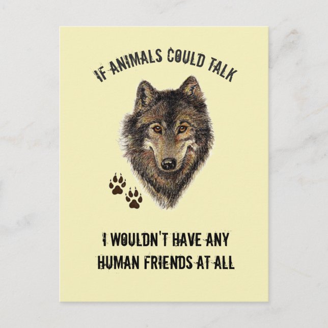 Wolf-Zitat von inspirierenden Tierfreunden Postkarte (Vorderseite)