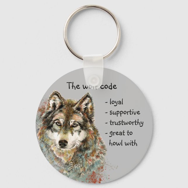 Wolfkodezitat für Wasserfarben, Wölfe Inspiration Schlüsselanhänger (Vorderseite)