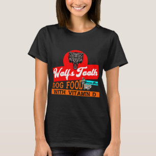 Wolfs Tooth Dog Food Vintag essenziell T-Shirt