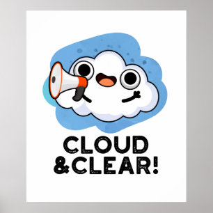 Wolke und klarer, sonniger Wetterpuff Poster