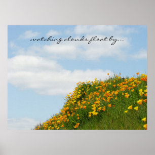 Wolken beobachten, wie sie vorbeitreiben... Kunstd Poster