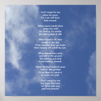 Wolken und blauer Himmel-Don't Weep for Me Poster