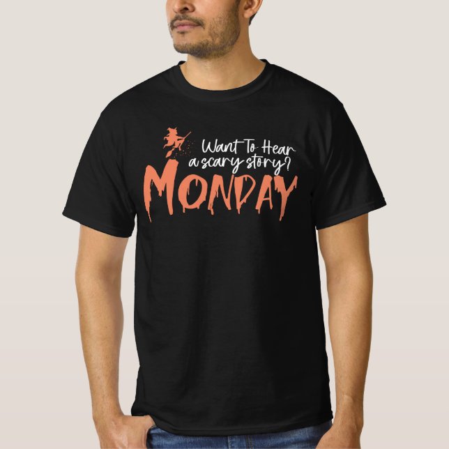 Woll, eine beängstigende Geschichte zu hören? Mont T-Shirt (Vorderseite)