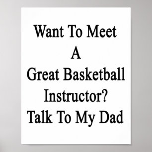 Woll, einen großen Basketballtrainer zu treffen Poster