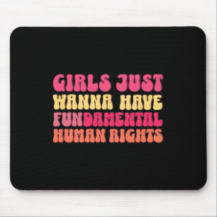 Woll einfach, eine Feministin für Grundrechte zu h Mousepad
