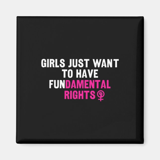 Woll einfach, einen Feministen für Grundrechte zu  Magnet (Vorne)