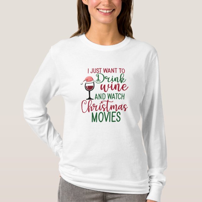 Woll einfach Wein trinken und Weihnachtsfilme anse T-Shirt (Vorderseite)