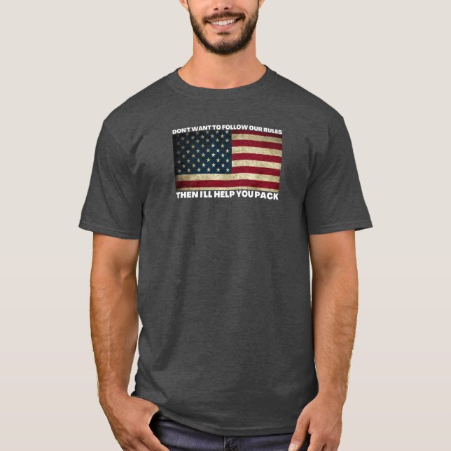 Woll nicht, unsere Regeln zu befolgen - Politische T-Shirt (Vorderseite)