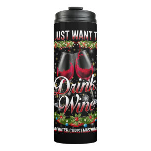 Woll Wein trinken und Weihnachtsfilme ansehen Thermosbecher